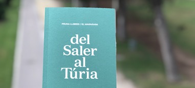'Del Saler al Túria', la nova obra sobre els moviments ciutadans que van dissenyar València