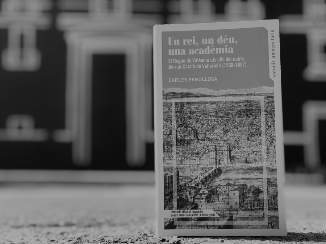 El libro Un rei, un Déu, una acadèmia es un recorrido político, social, literario y lingüístico por el siglo XVI valenciano