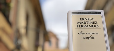 El Magnànim reuneix en un sol volum de 1.000 pàgines tota l'obra narrativa d'Ernest Martínez Ferrando