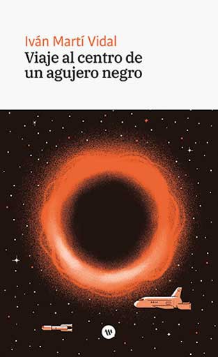 «Viaje al centro de un agujero negro» - La frontera espaciotemporal del universo