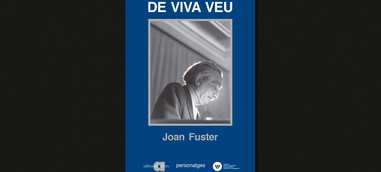 El Magnànim i Afers publiquem la segona edició del llibre «De viva veu», de Joan Fuster