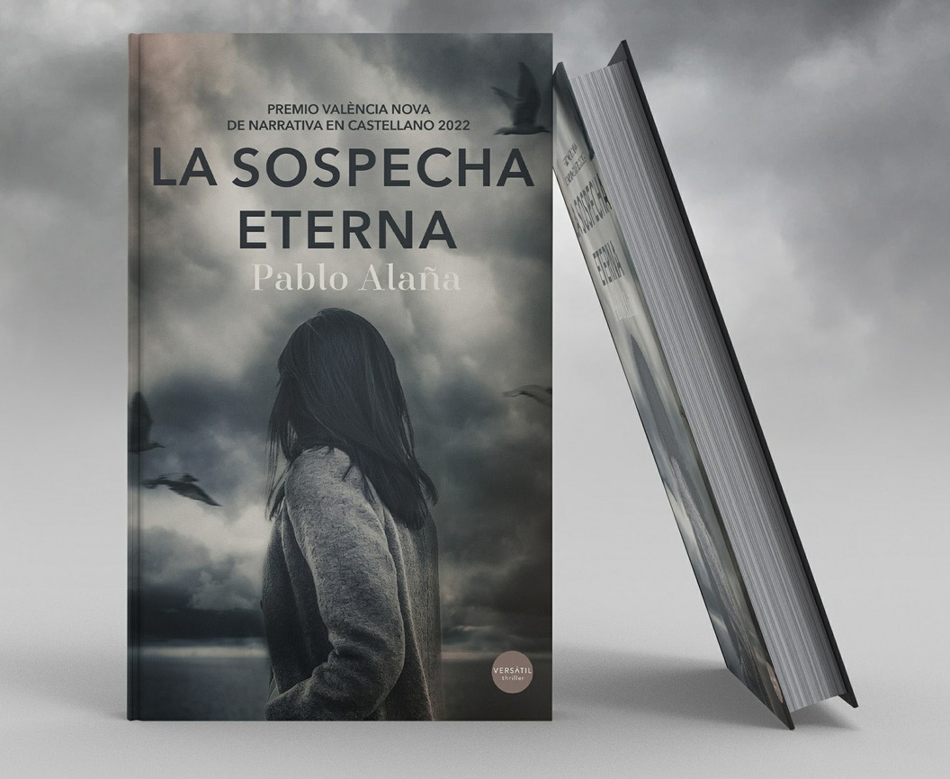 Ya está a la venta 'La sospecha eterna' Premio València Nova de Narrativa en castellano 2022