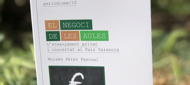 Intereses económicos e ideológicos de la enseñanza concertada y privada en el País Valenciano