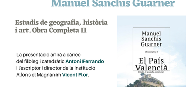 Es presenta el segon volum, Estudis de geografia, història i art, de Manuel Sanchis Guarner