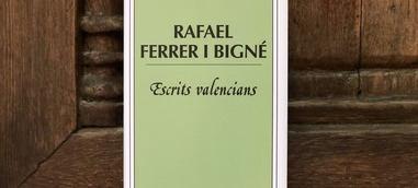 Rafael Ferrer i Bigné, erudit del vuit-cents valencià