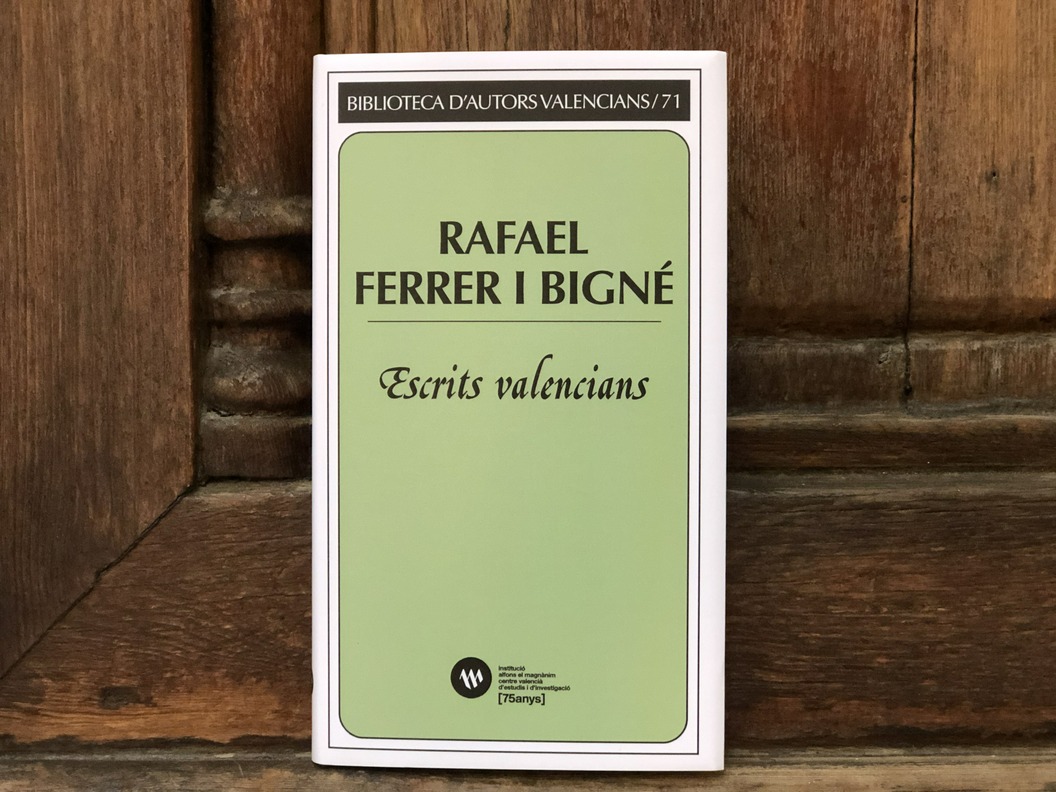 Rafael Ferrer i Bigné, erudito del ochocientos valenciano