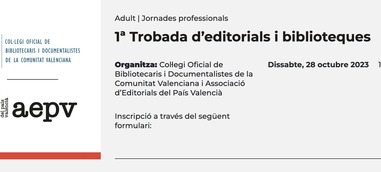 1a Trobada d’Editorials i Biblioteques