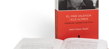 El Magnànim i l’AVL publiquen una nova edició d’El País Valencià i els altres. Peripècies i avatars d’una ètnia