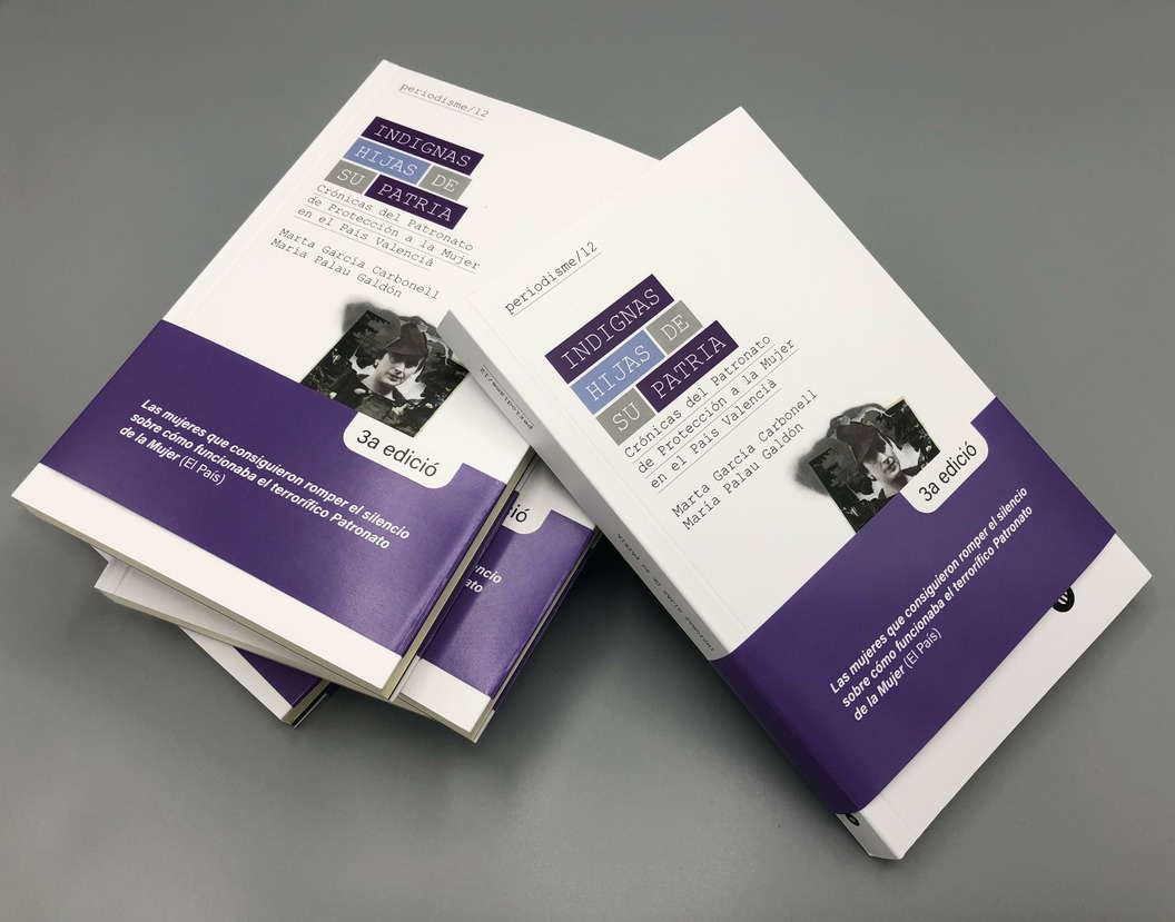 El libro Indignas hijas de su patria alcanza ya la tercera edición