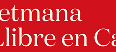 La Setmana del Llibre  en Català ja té dates per a 2024 i una nova ubicació