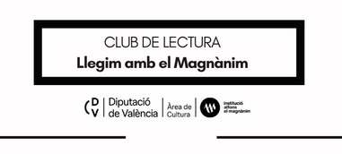 Club de Lectura Llegim amb el Magnànim