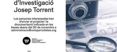 Obert el termini d'inscripció per a la VII edició de la Beca de Periodisme d'Investigació Josep Torrent