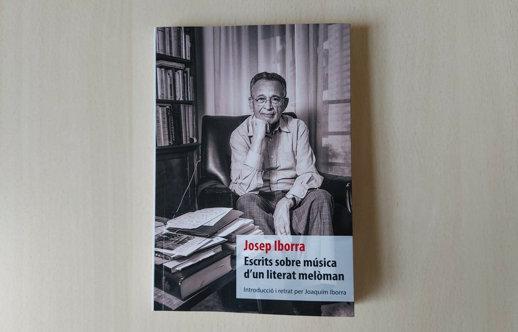 El Magnànim i Lletra Impresa publiquen Escrits sobre música d'un literat melòman de Josep Iborra