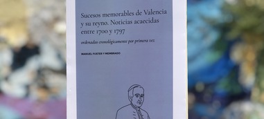 La memòria quotidiana de la València del segle XVIII, reunida pel Magnànim en un volum imprescindible