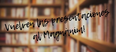Vuelven las presentaciones e libros del Magnànim con nuevas publicaciones y encuentros destacados