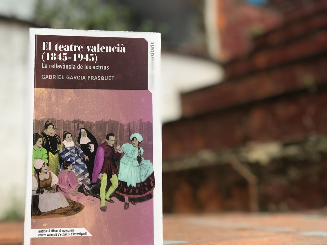 El Magnànim publica una historia del teatro en valenciano desde los sainetes a la prohibición franquista