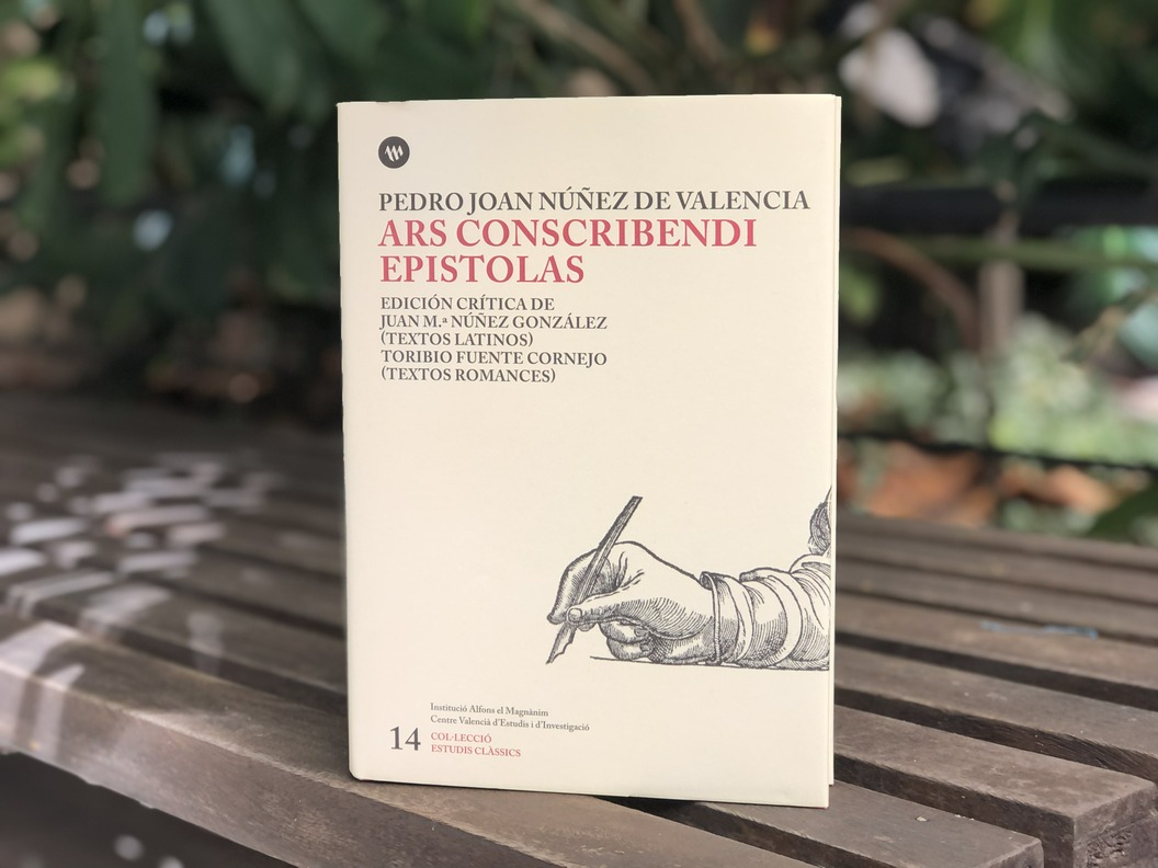 El Magnànim edita el manual Ars Conscribendi Epistolas, de Pedro Joan Núñez de Valencia